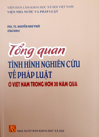Giới thiệu sách “Tổng quan tình hình nghiên cứu về pháp luật ở Việt Nam trong hơn 30 năm qua”